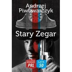 Andrzej Piwowarczyk, Stary zegar